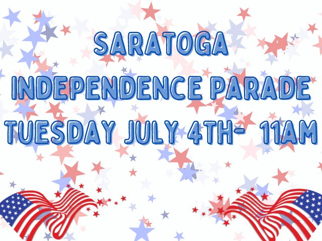Copy of Saratoga 4th of July Parade Tuesday July 4th 11am