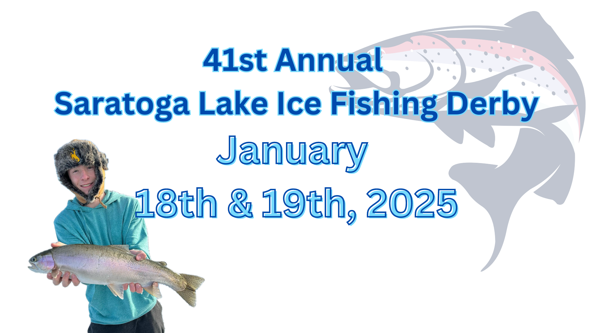 41st Annual Saratoga Lake Ice Fishing Derby